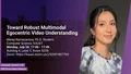 KAUST-CEMSE-CS-PhD-Dissertation-Defense-Toward-Robust-Multimodal-Egocentric